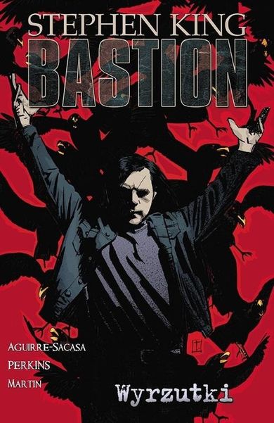 Bastion. Tom 4. Wyrzutki