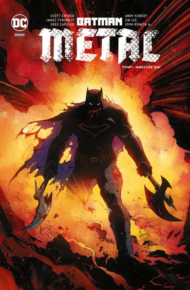 Batman Metal. Tom 1. Mroczne dni