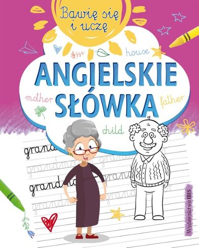 Bawię się i uczę. Angielskie słówka