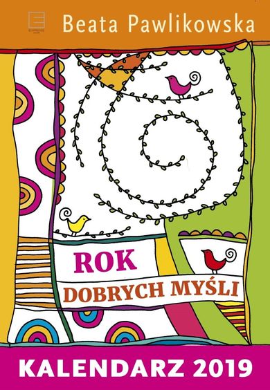 Beata Pawlikowska, kalendarz 2019, rok dobrych myśli
