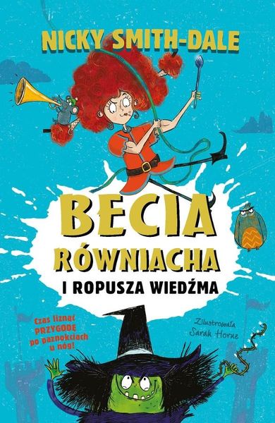 Becia Równiacha i Ropusza Wiedźma