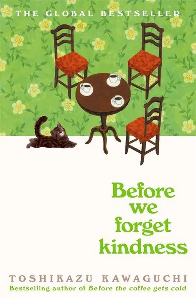 Before We Forget Kindness (wersja angielska)