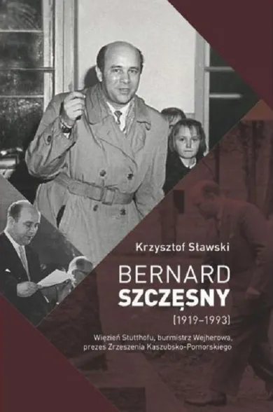 Bernard Szczęsny (1919-1993)