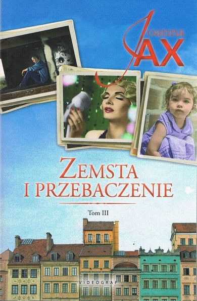 Bezkres nadziei. Dolina spokoju. Zemsta i przebaczenie. Tom 3