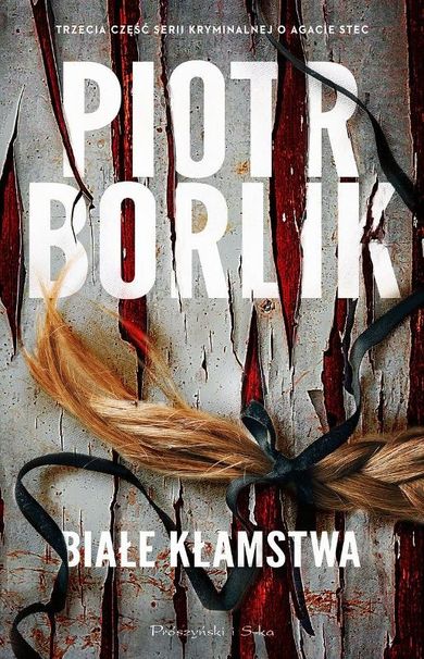 Białe kłamstwa. Tom 3. Duże litery