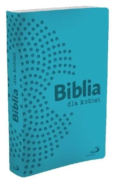 Biblia dla kobiet. Turkusowa