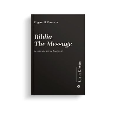 Biblia The Message. List do Kolosan
