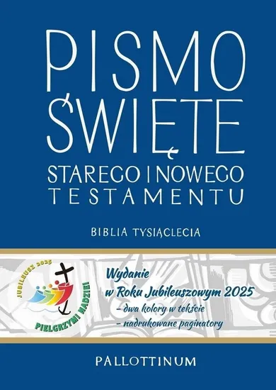 Biblia Tysiąclecia - Pismo Święte