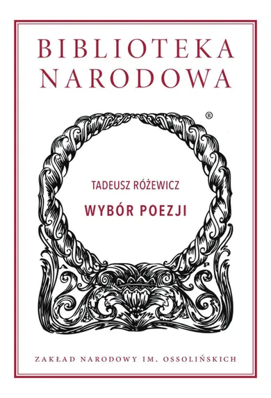 Biblioteka Narodowa. Wybór poezji