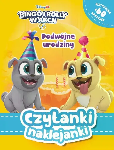 Bingo i Rolly w akcji. Czytanki naklejanki. Podwójne urodziny