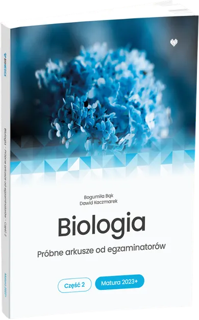 Biologia. Próbne arkusze od egzaminu. Matura 2023+. Część 2