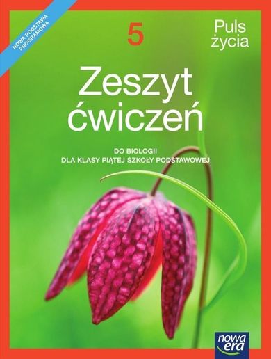 Biologia. Puls Życia. Ćwiczenia. Szkoła podstawowa. Klasa 5