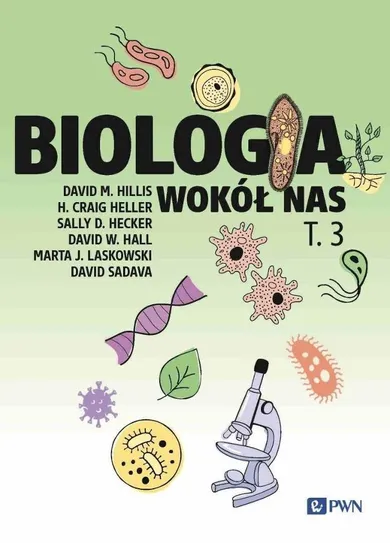 Biologia wokół nas. Tom 3