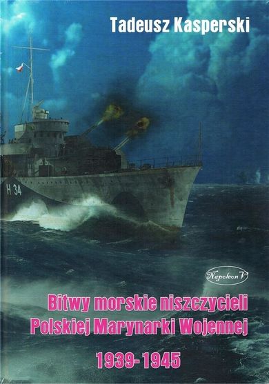 Bitwy morskie niszczycieli Polskiej Marynarki