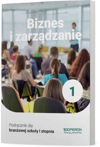 Biznes i zarządzanie SBR 1. Podręcznik