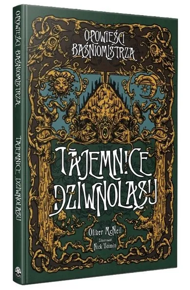 Black Monk, Opowieści Baśniomistrza: Tajemnice Dziwnolasu, gra fabularna