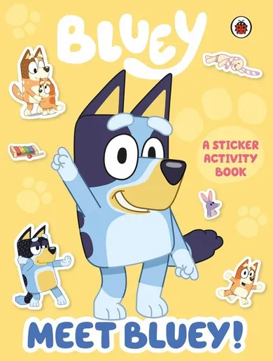 Bluey. Meet Bluey! Sticker Activity Book (wersja angielska)