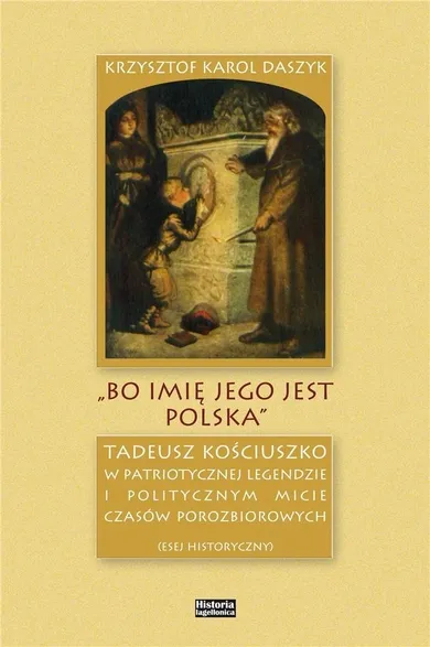 Bo imię jego jest Polska