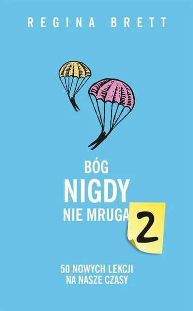 Bóg nigdy nie mruga 2. 50 nowych lekcji