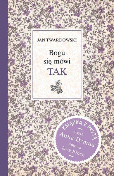 Bogu się mówi TAK