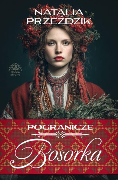 Bosorka. Pogranicze. Tom 1