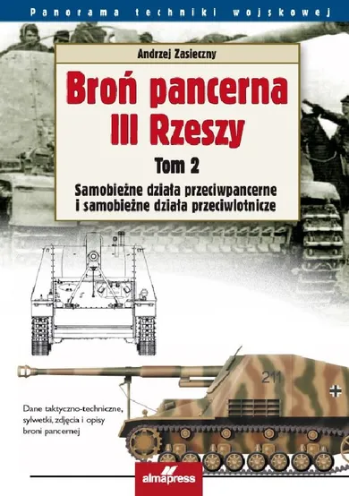 Broń pancerna III Rzeszy. Tom 2