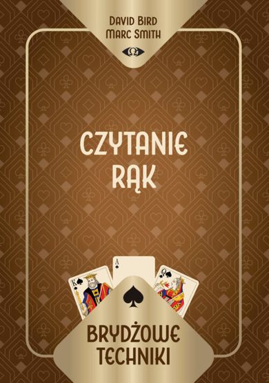 Brydżowe techniki. Czytanie rąk