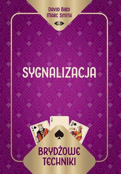 Brydżowe techniki. Sygnalizacja