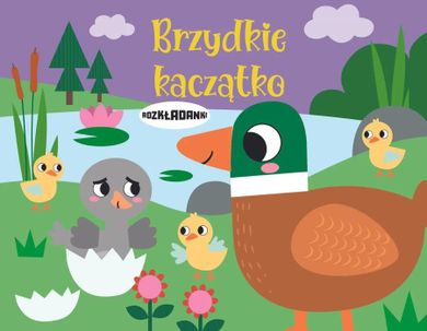 Brzydkie kaczątko. Rozkładanki