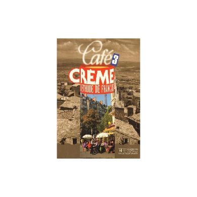 Cafe Creme 3. Podręcznik ucznia