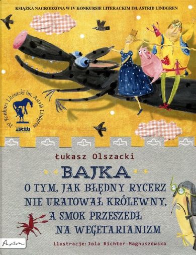 Cała Polska czyta dzieciom. Bajka o tym, jak błędny rycerz nie uratował królewny
