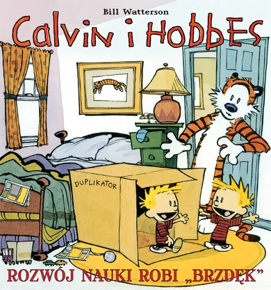 Calvin i Hobbes. Tom 6. Rozwój nauki robi "brzdęk"