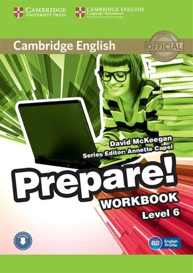 Cambridge English. Prepare! 6. Workbook