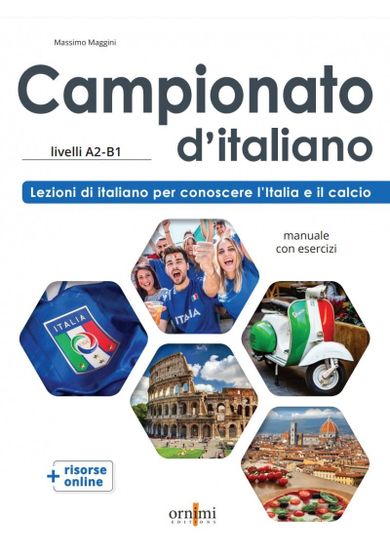 Campionato d'italiano A2-B1. Podręcznik do nauki języka włoskiego + zawartość online