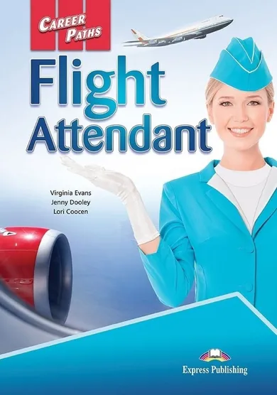 Career Paths Flight Attendant. Student's Book + DigiBook