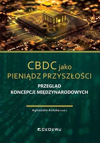 CBDC jako pieniądz przyszłości