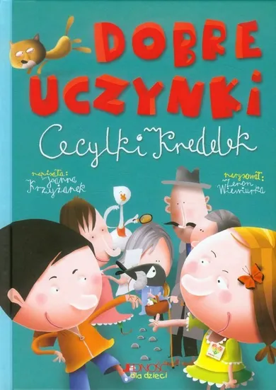 Cecylka Knedelek. Dobre uczynki Cecylki Knedelek