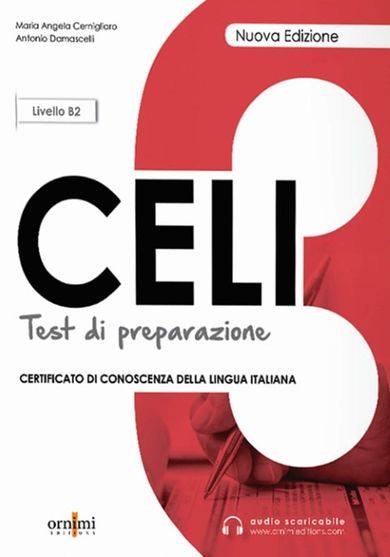 CELI 3 B2. Testy przygotowujące do egzaminu z włoskiego + audio online
