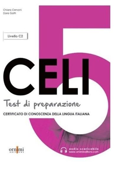 CELI 5 C1. Testy przygotowujące do egzaminu + online