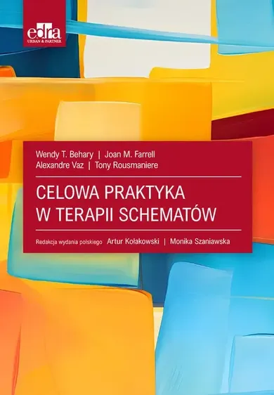 Celowa praktyka w terapii schematów
