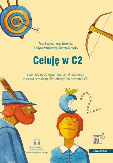 Celuję w C2. Zbiór zadań do egzaminu certyfikatowego