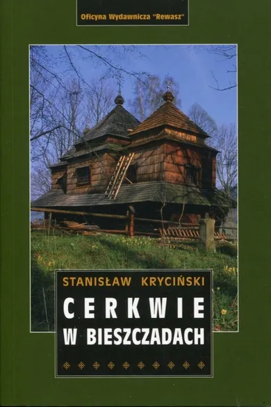 Cerkwie w Bieszczadach