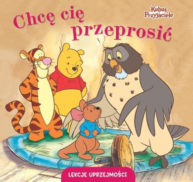 Chcę cię przeprosić. Lekcje uprzejmości