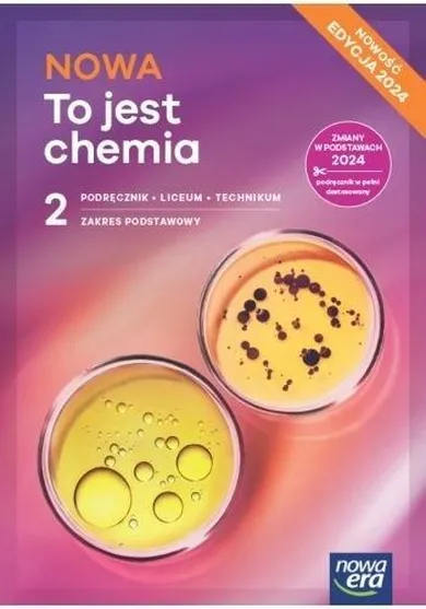 Chemia LO. 2 To jest chemia. Podręcznik ZP 2025