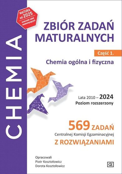 Chemia LO. Zbiór zadań 2010-2024. Część 1 ZR