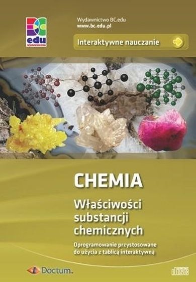 Chemia. Właściwości substancji chemicznych. CD