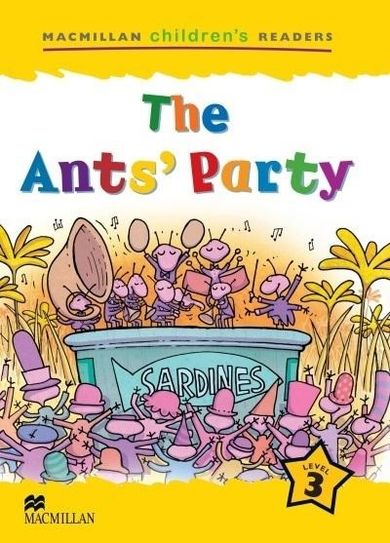 Children's. The Ants' Party. Level 3