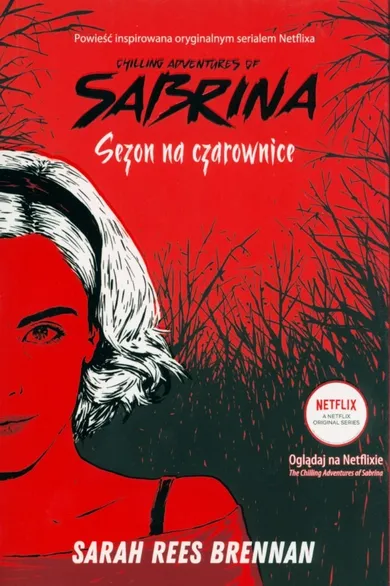 Chilling Adventures of Sabrina. Sezon na czarownice