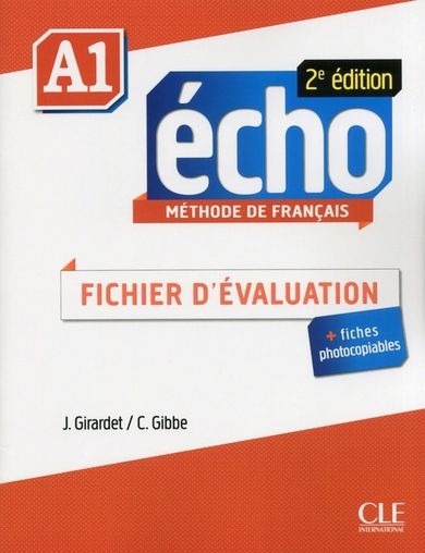 Écho Niveau A1. Fichier d'évaluation + CD