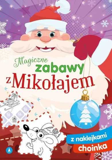 Choinka. Magiczne zabawy z Mikołajem